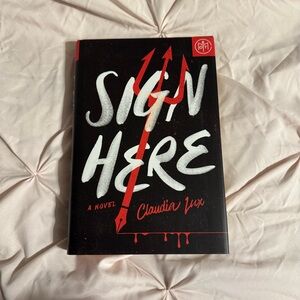 Book of the Month Sign Here Novel by Claudia Lux